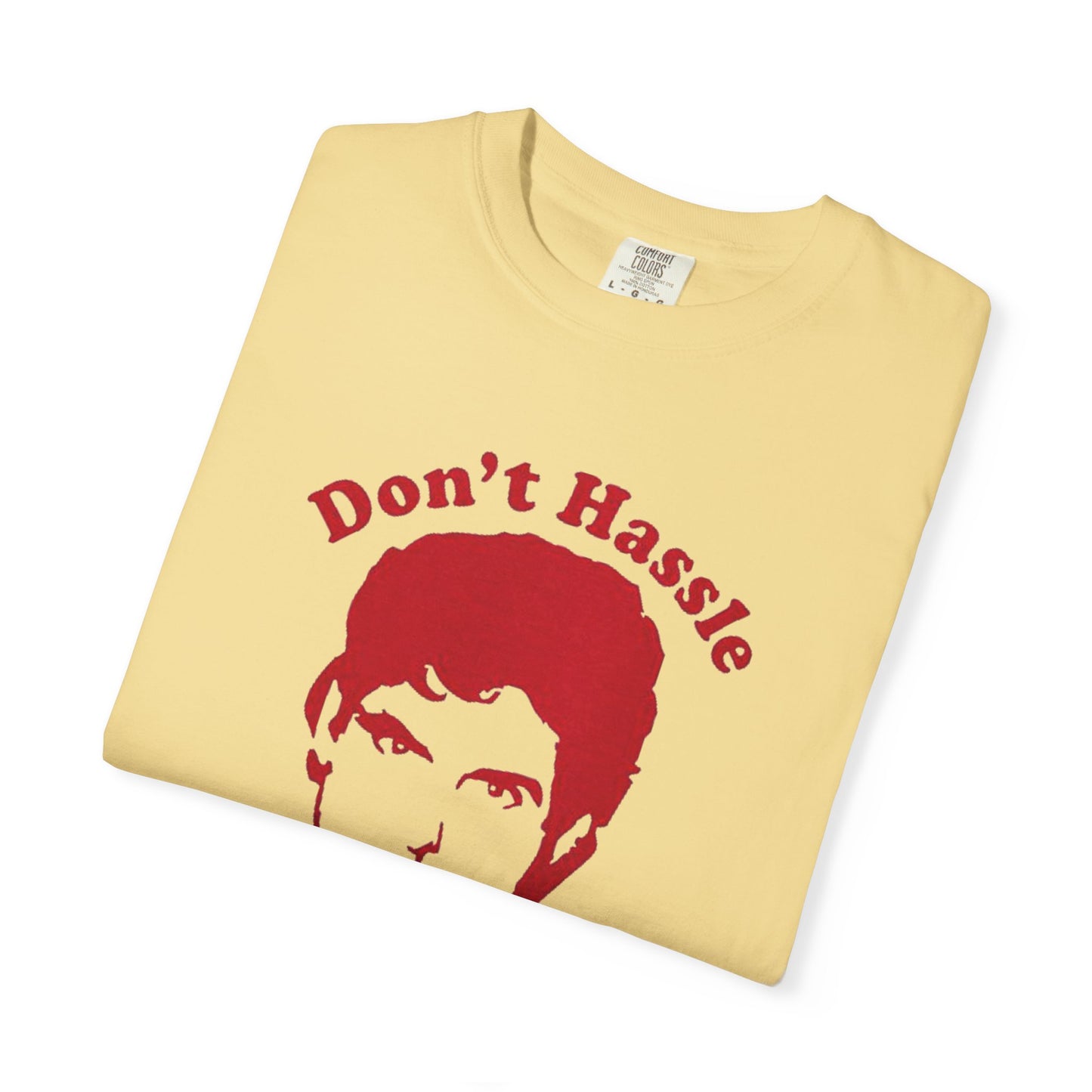 Funny Don't Hassle the Hoff Unisex T-shirt