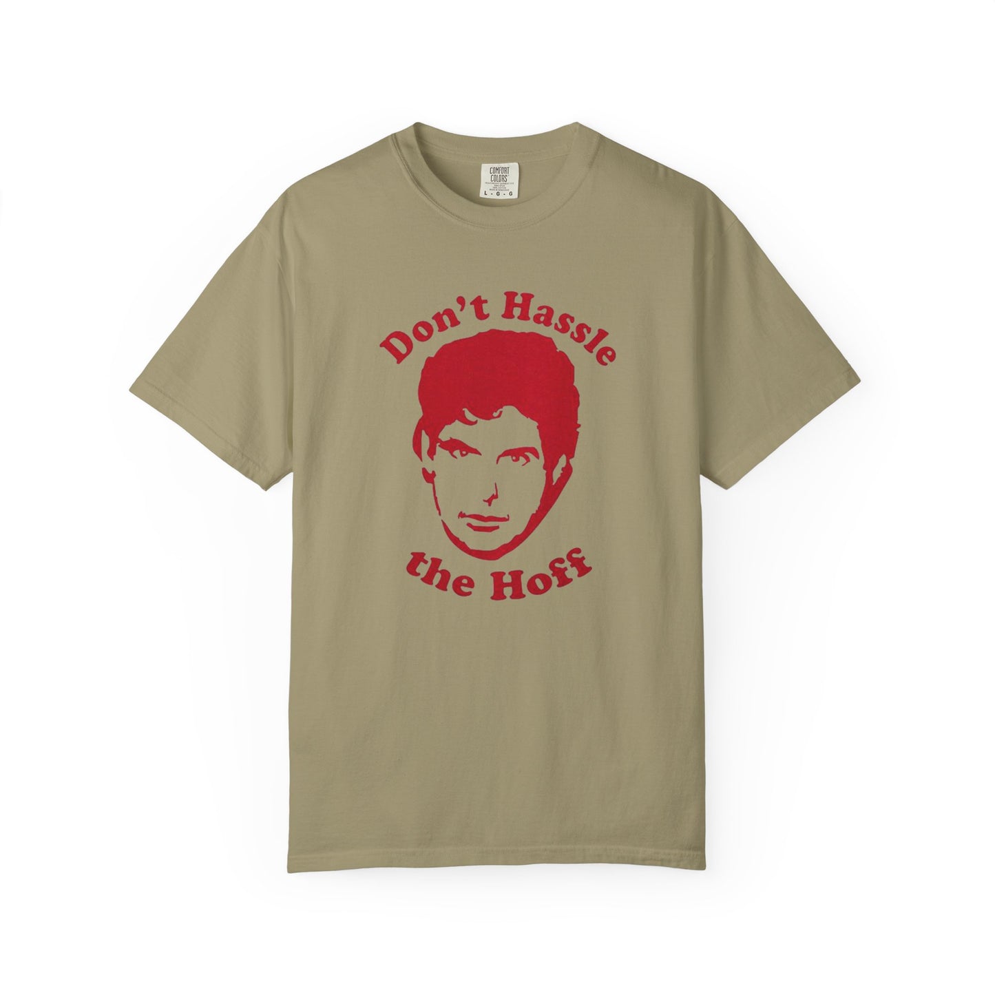 Funny Don't Hassle the Hoff Unisex T-shirt