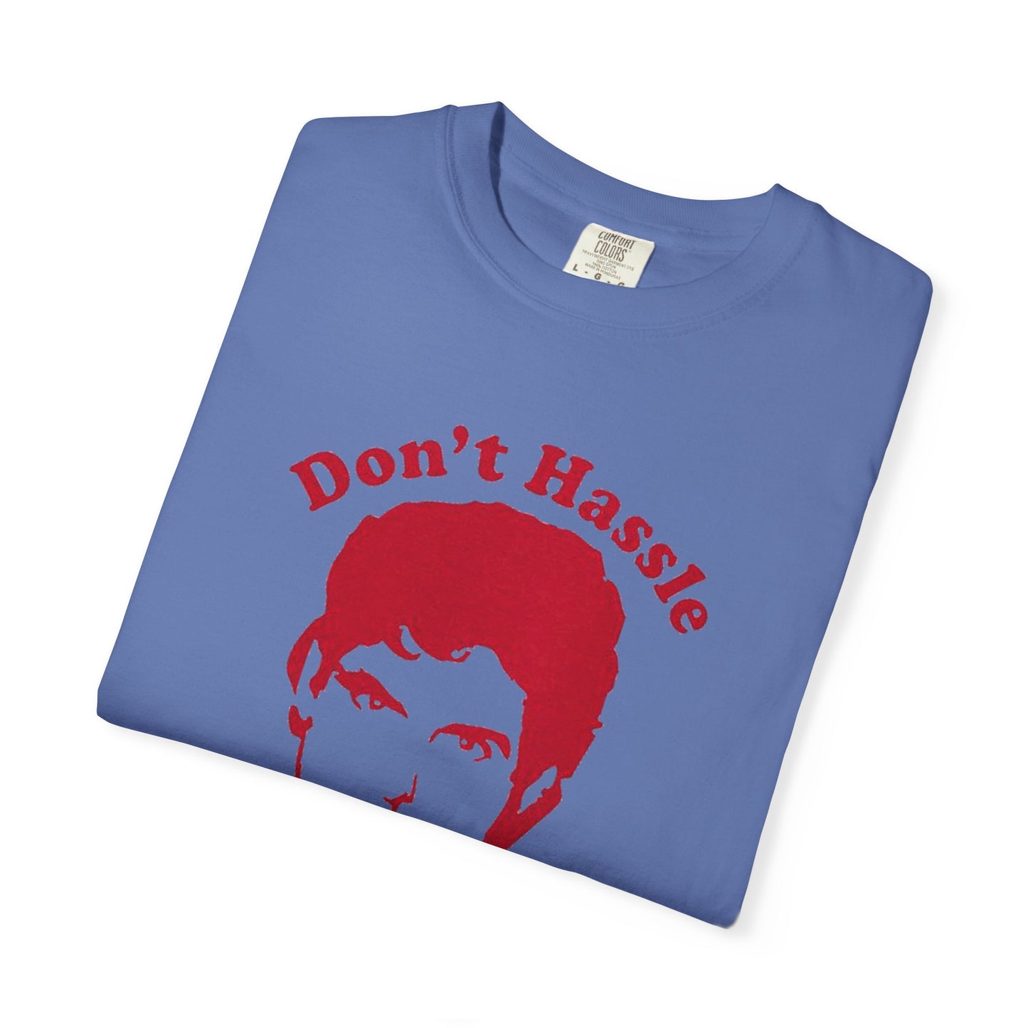 Funny Don't Hassle the Hoff Unisex T-shirt