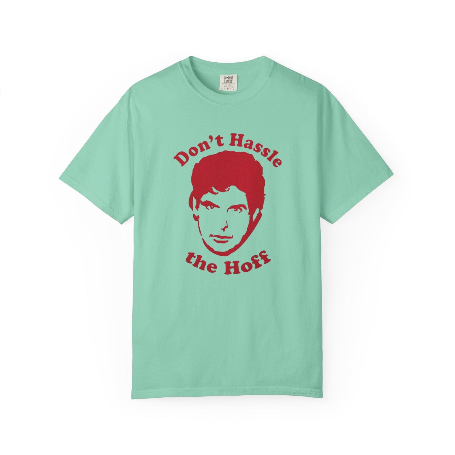 Funny Don't Hassle the Hoff Unisex T-shirt