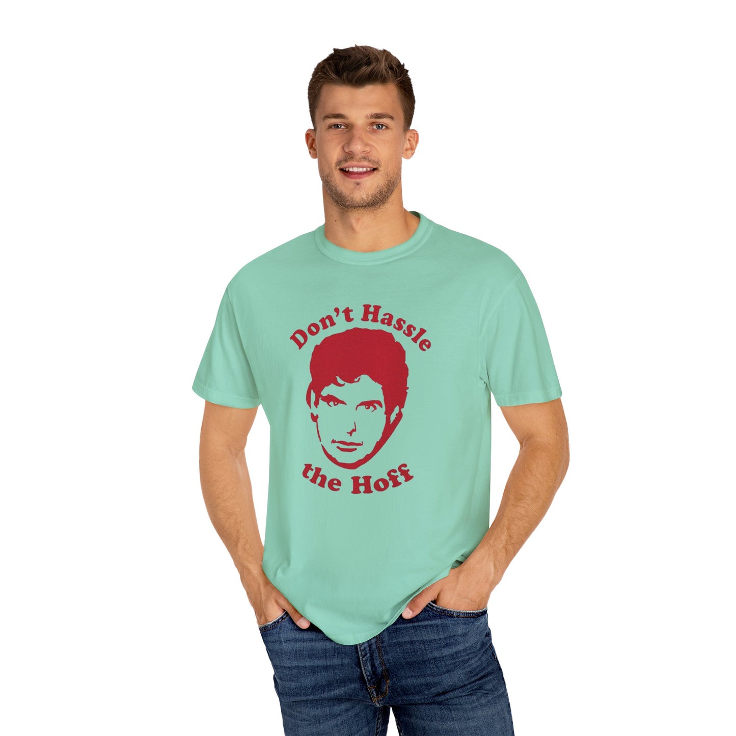 Funny Don't Hassle the Hoff Unisex T-shirt