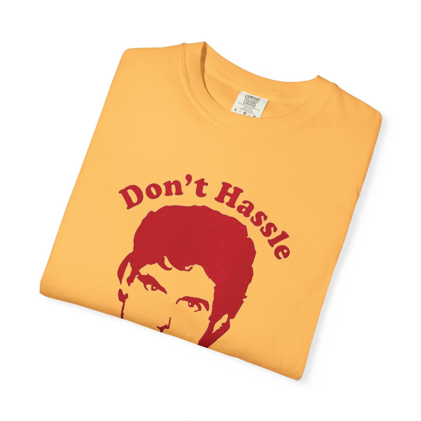 Funny Don't Hassle the Hoff Unisex T-shirt