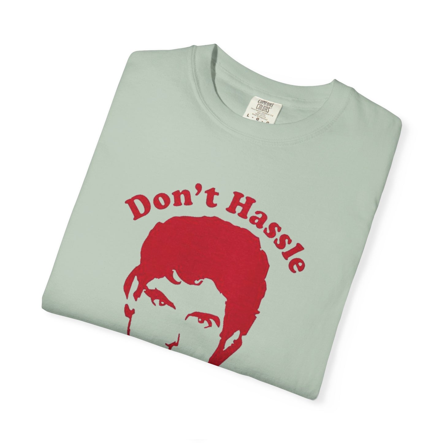 Funny Don't Hassle the Hoff Unisex T-shirt
