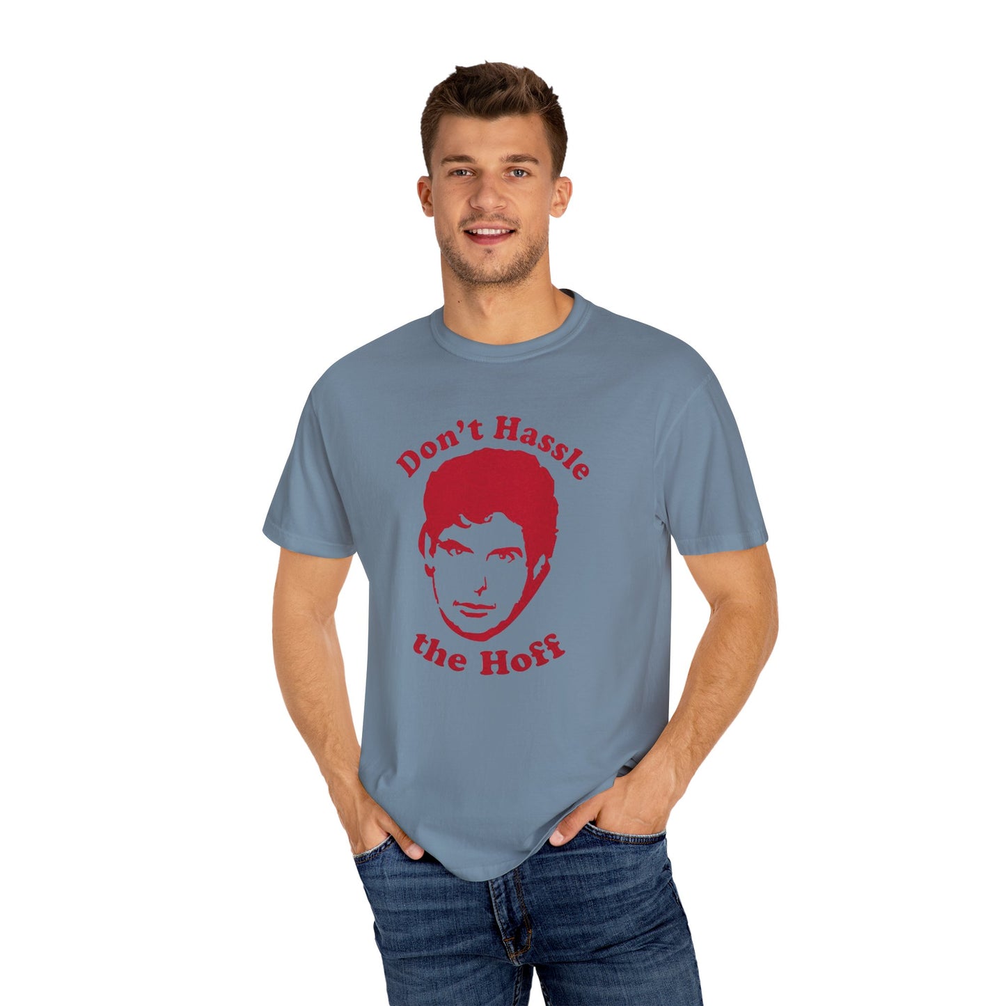 Funny Don't Hassle the Hoff Unisex T-shirt