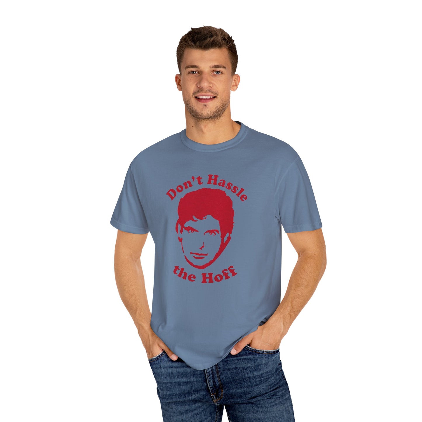 Funny Don't Hassle the Hoff Unisex T-shirt