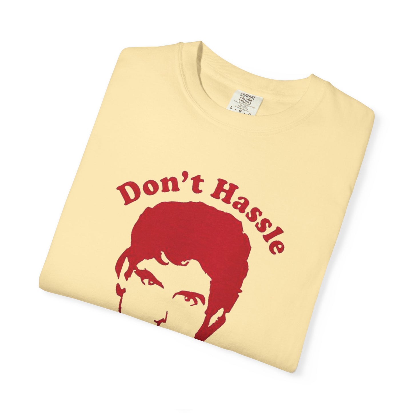 Funny Don't Hassle the Hoff Unisex T-shirt